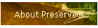 About Preserve